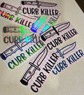 Curb Killer decal on car window showing premium, weather-resistant vinyl sticker with clean, professional finish